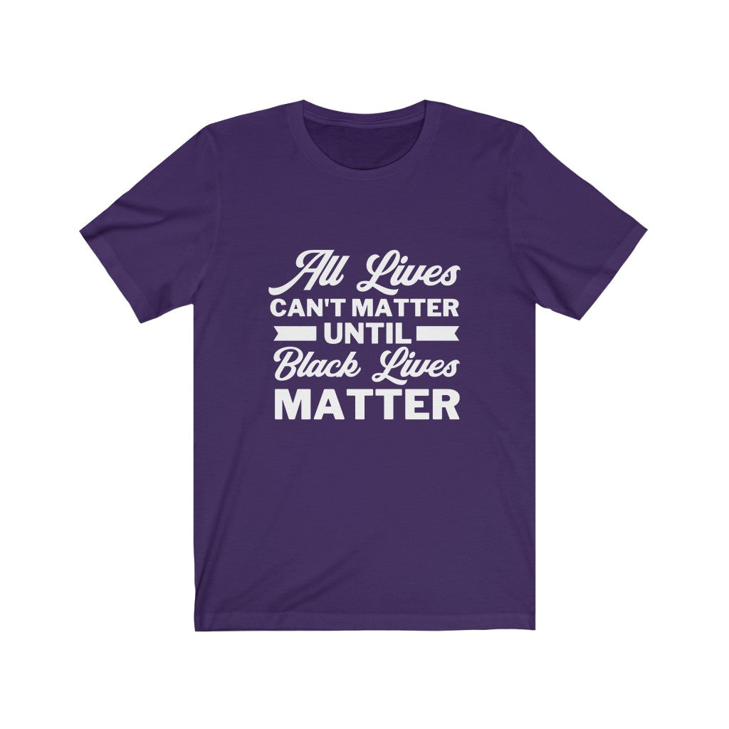 Do All Lives Really Matter? Unisex Jersey Short Sleeve Tee